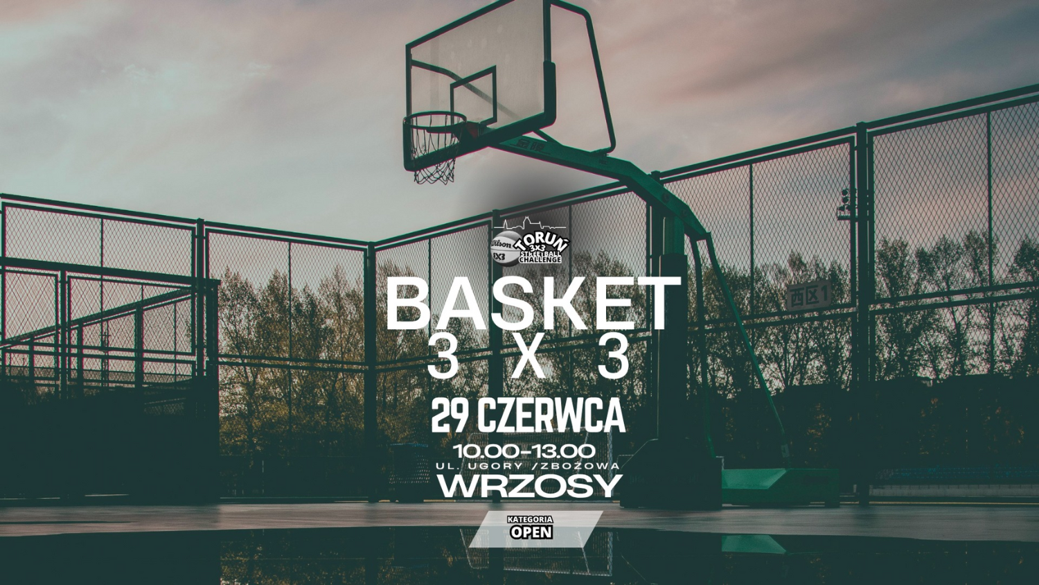 TORUŃ 3x3 STREETBALL CHALLENGE – zapraszamy na turniej koszykówki ulicznej