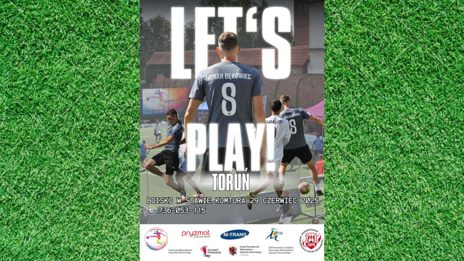 Turniej Piłki Ulicznej „Let's Play Toruń” – sportowe emocje w Stawie Komtura